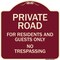 Signmission Designer Series-Private Road For Residents And Guests Only No Trespassing, 18" H, BU-1818-9912 A-DES-BU-1818-9912 - alternate 1